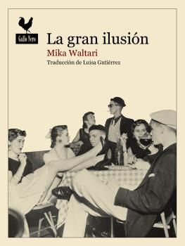 LA GRAN ILUSIÓN