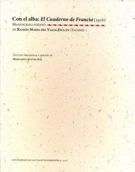 CON EL ALBA: EL CUADERNO DE FRANCIA (1916)