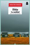 ILLSKA. LA MALDAD