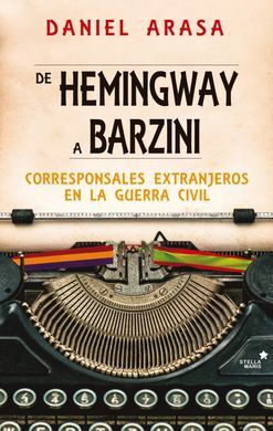 DE HEMINGWAY A BARZINI