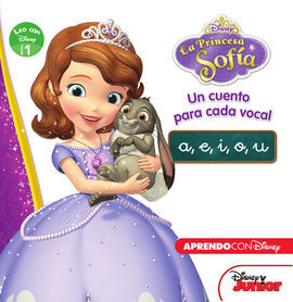 PRINCESA SOFÍA. UN CUENTO PARA CADA VOCAL: A E I O U (LEO CON DISNEY NIVEL 1)