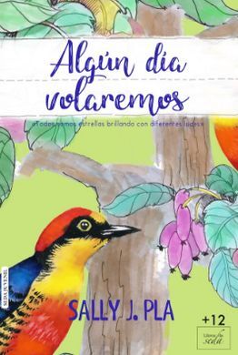 ALGÚN DIA VOLAREMOS