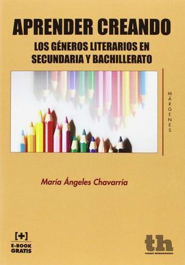 APRENDER CREANDO. GENEROS LITERARIOS SECUNDARIA Y BACHILLERATO