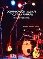 COMUNICACION MUSICAL Y CULTURA POPULAR