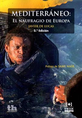 MEDITERRÁNEO: EL NAUFRAGIO DE EUROPA (2ª EDICIÓN 2016)