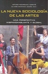 LA NUEVA SOCIOLOGÍA DE LAS ARTES