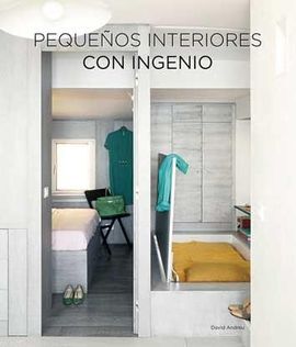 PEQUEÑOS INTERIORES CON INGENIO
