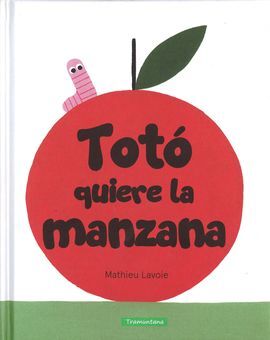 TOTO QUIERE LA MANZANA