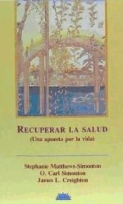 RECUPERAR LA SALUD