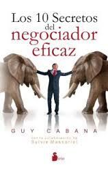 LOS 10 SECRETOS DEL NEGOCIADOR EFICAZ