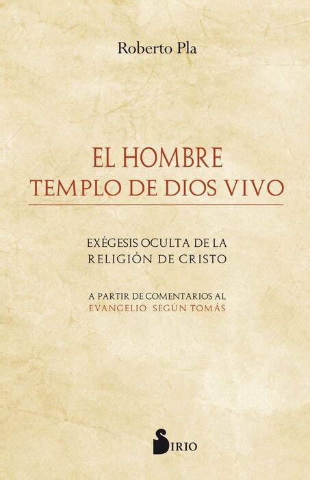 EL HOMBRE TEMPLO DE DIOS VIVO