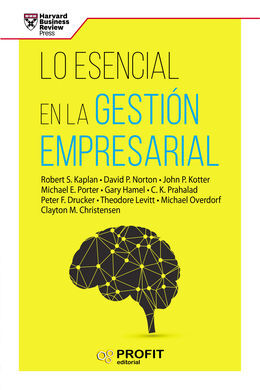 LO ESENCIAL EN LA GESTION EMPRESARIAL