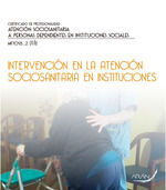 INTERVENCIÓN EN LA ATENCIÓN SOCIOSANITARIA EN INSTITUCIONES