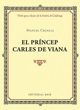 EL PRÍNCEP CARLES DE VIANA
