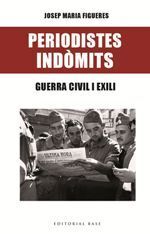 PERIODISTES INDÒMITS