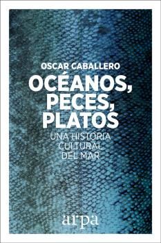 OCÉANOS, PECES, PLATOS