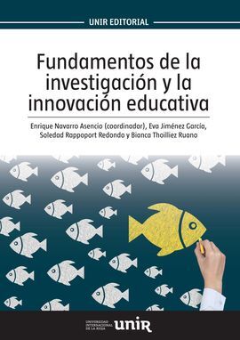 FUNDAMENTOS DE LA INVESTIGACIÓN Y LA INNOVACIÓN EDUCATIVA