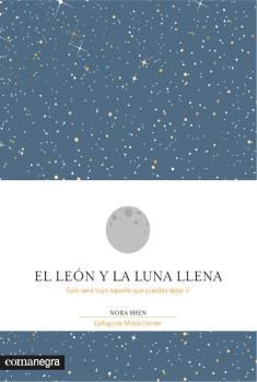 EL LEÓN Y LA LUNA LLENA