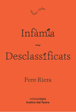 INFÀMIA/DESCLASSIFICATS