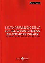 TEXTO REFUNDIDO DE LA LEY DEL ESTATUTO BÁSICO DEL EMPLEADO PÚBLICO