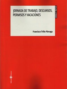 JORNADA DE TRABAJO, DESCANSOS, PERMISOS Y VACACION