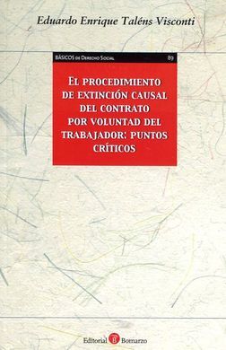 EL PROCEDIMIENTO DE EXTINCIÓN CAUSAL DEL CONTRATO POR VOLUNTAD DEL TRABAJADOR