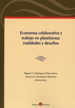 ECONOMÍA COLABORATIVA Y TRABAJO EN PLATAFORMA: REALIDADES Y DESAFÍOS