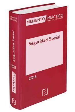 MEMENTO PRÁCTICO SEGURIDAD SOCIAL 2016