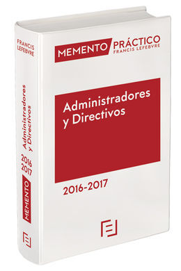 MEMENTO PRÁCTICO ADMINISTRADORES Y DIRECTIVOS 2016-2017
