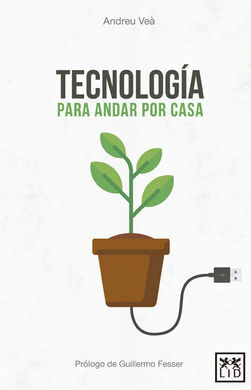 TECNOLOGIA PARA ANDAR POR CASA