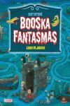 BOOSKA FANTASMAS