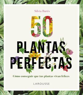 50 PLANTAS PERFECTAS