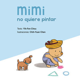 MIMI NO QUIERE PINTAR