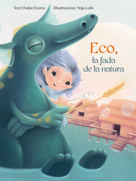 ECO, LA FADA DE LA NATURA