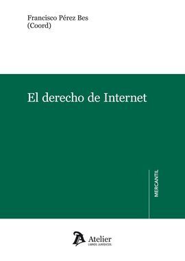 EL DERECHO DE INTERNET
