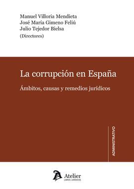 LA CORRUPCIÓN EN ESPAÑA