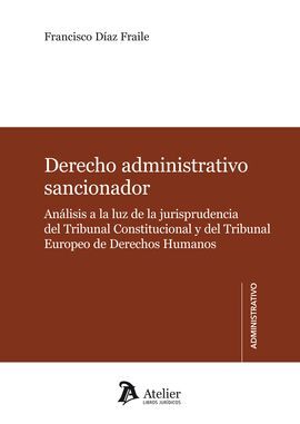 DERECHO ADMINISTRATIVO SANCIONADOR