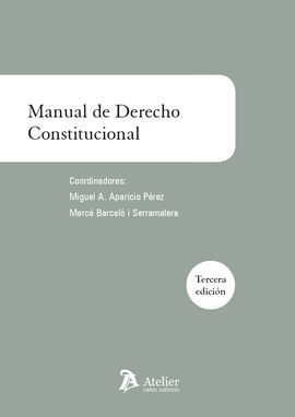 MANUAL DE DERECHO CONSTITUCIONAL (3ª ED.)