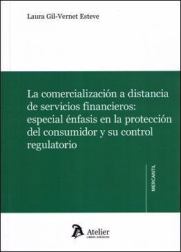 LA COMERCIALIZACIÓN A DISTANCIA DE SERVICIOS FINANCIEROS