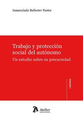 TRABAJO Y PROTECCIÓN SOCIAL DEL AUTÓNOMO
