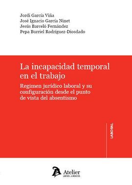 LA INCAPACIDAD TEMPORAL EN EL TRABAJO