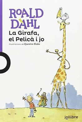 LA GIRAFA, EL PELICA I JO