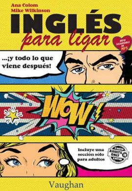 INGLÉS PARA LIGAR Y LO QUE VIENE DESPUES
