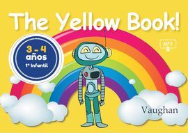 THE YELLOW BOOK! 3-4 AÑOS 1 INFANTIL