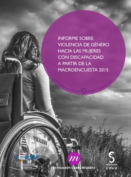 INFORME SOBRE LA VIOLENCIA HACIA LAS MUJERES CON DISCAPACIDAD