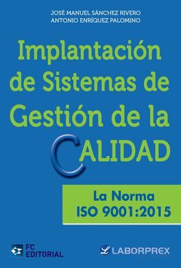 IMPLANTACION DE SISTEMAS DE GESTION DE LA CALIDAD