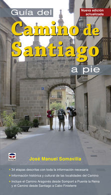 GUIA DEL CAMINO DE SANTIAGO A PIE (2016) Y CAMINO