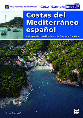 COSTAS DEL MEDITERRANEO ESPAÑOL/GUIAS NAUTICAS IMR