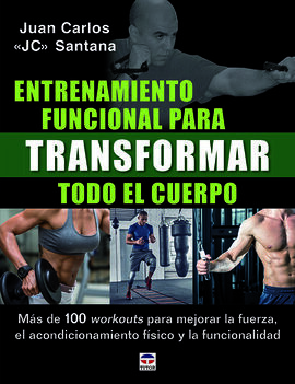 ENTRENAMIENTO FUNCIONAL PARA TRANSFORMAR TODO EL C