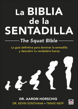 BIBLIA DE LA SENTADILLA